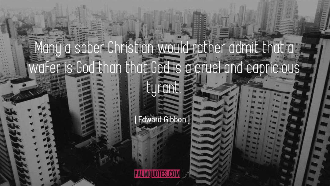Gussen Wafer quotes by Edward Gibbon