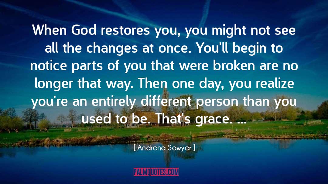 Gustens Restoration quotes by Andrena Sawyer