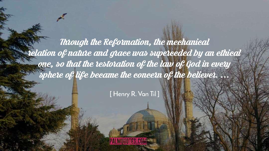 Gustens Restoration quotes by Henry R. Van Til