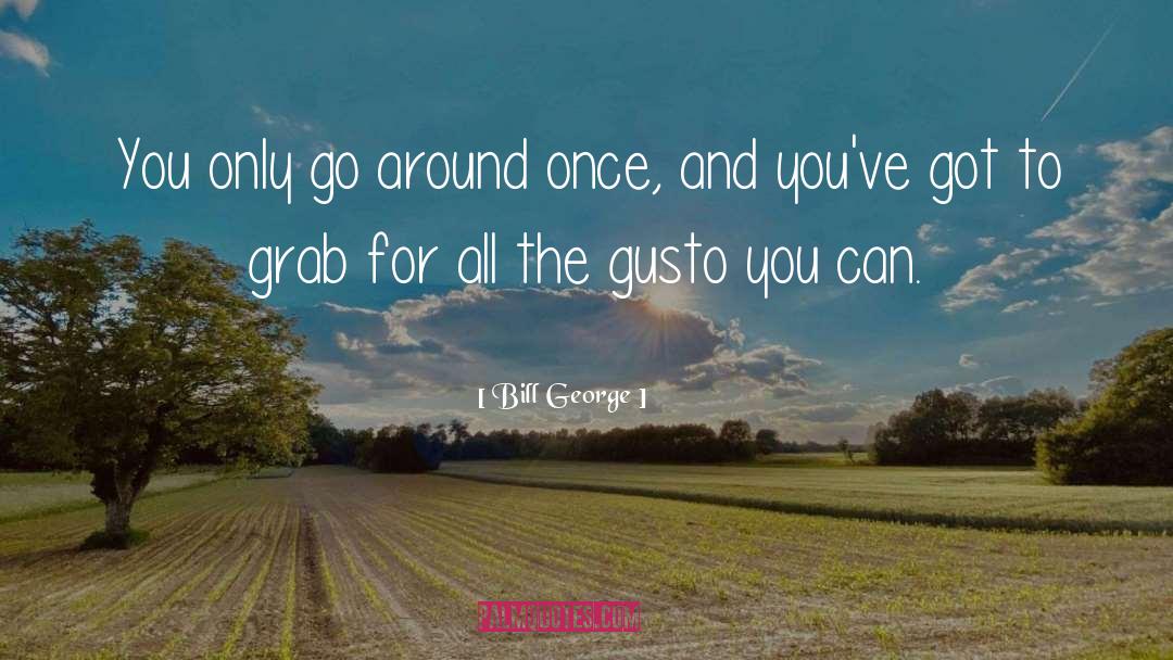 Gusto Ko Sa Babae quotes by Bill George