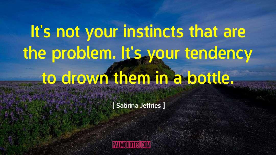 Gut Instinct quotes by Sabrina Jeffries