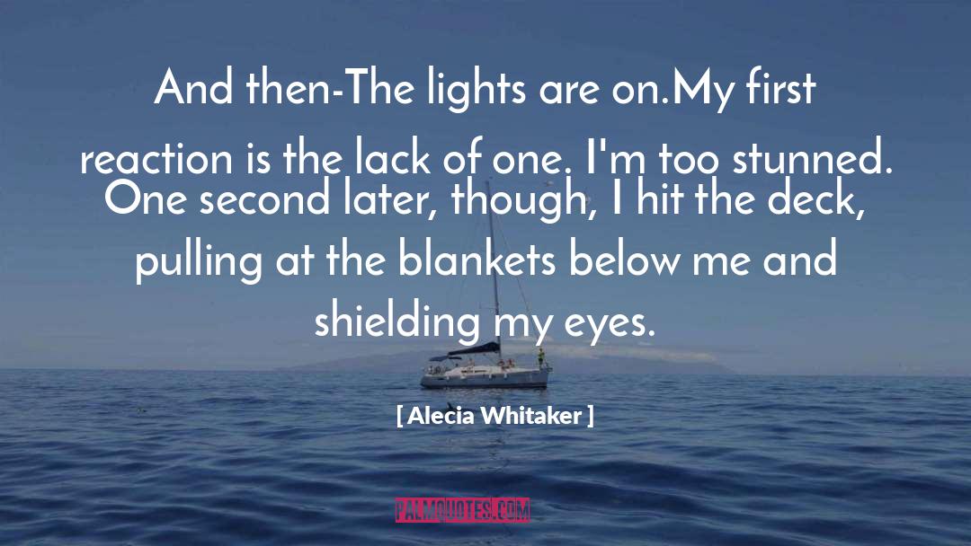 Gut Reaction quotes by Alecia Whitaker