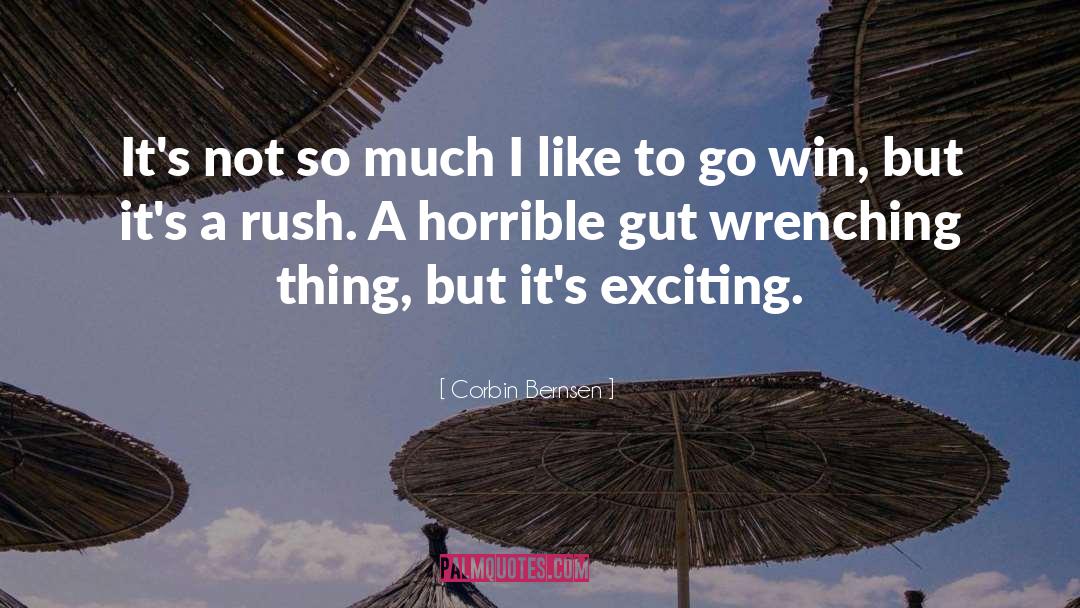 Gut Wrenching Art quotes by Corbin Bernsen