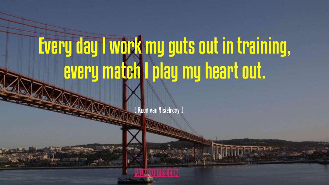 Guts Berserk quotes by Ruud Van Nistelrooy