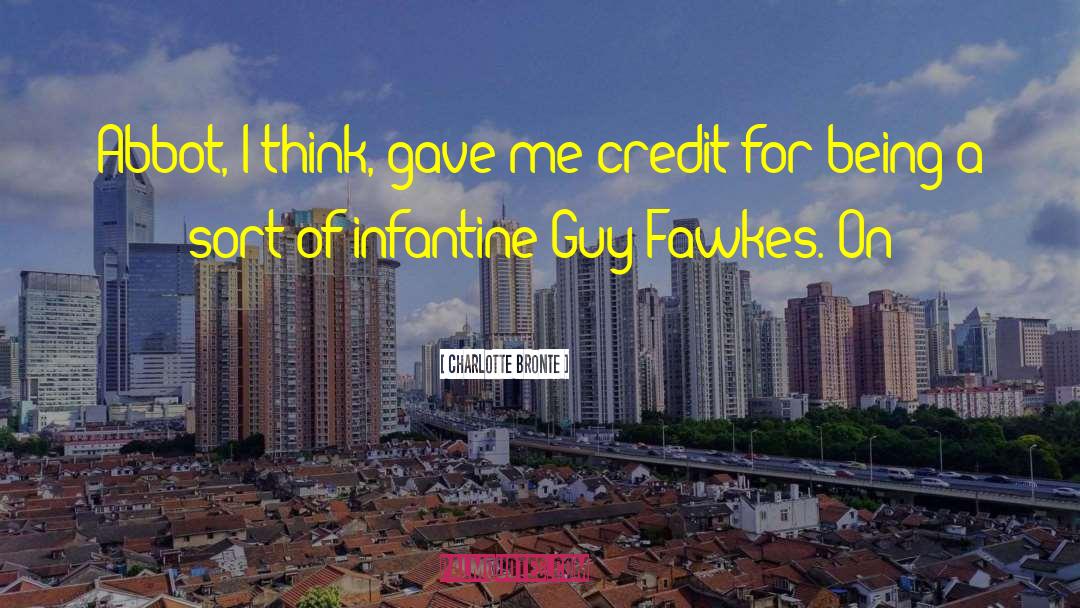 Guy Fawkes quotes by Charlotte Bronte