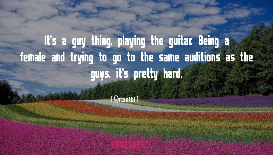 Guy Gariel Kay quotes by Orianthi