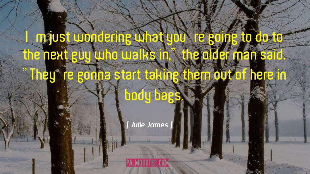 Guy Montag quotes by Julie James