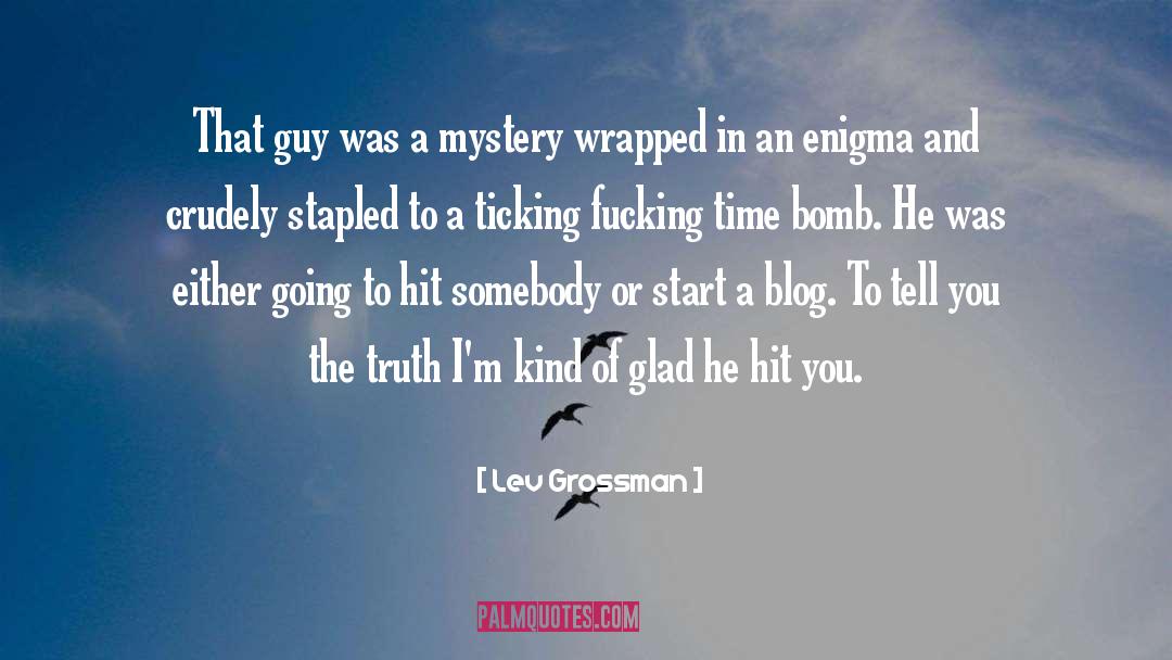 Guy quotes by Lev Grossman