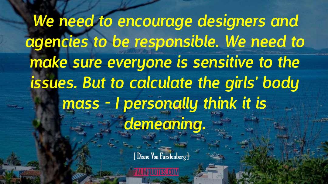 Guys Most Sensitive Body quotes by Diane Von Furstenberg