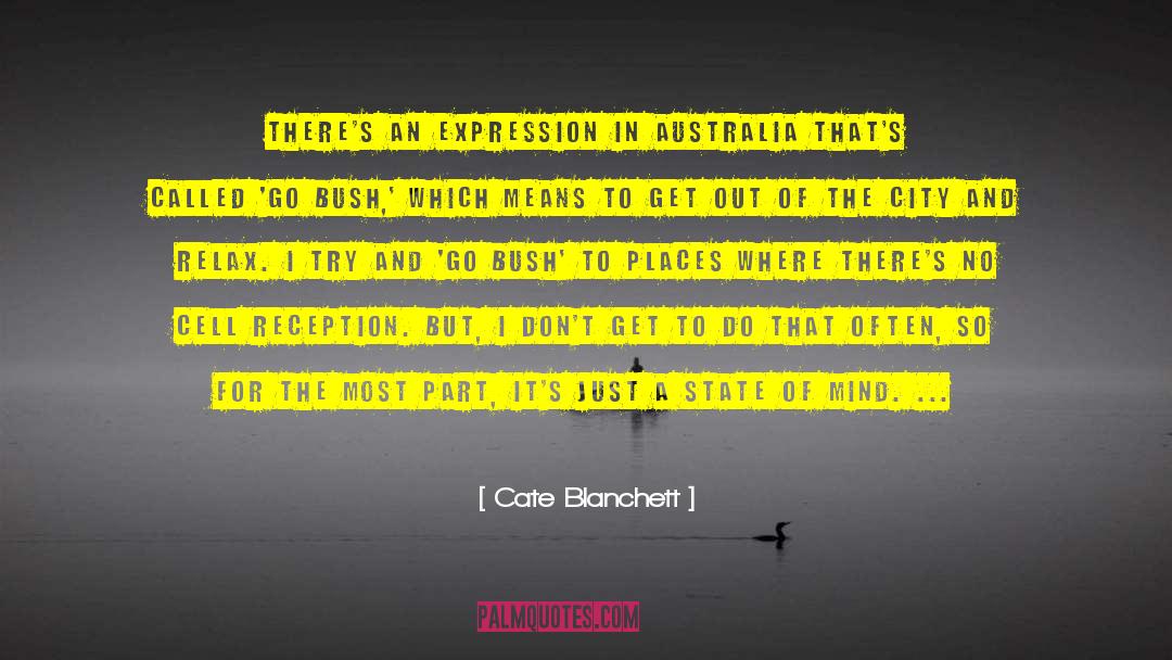 Gwalia Australia quotes by Cate Blanchett