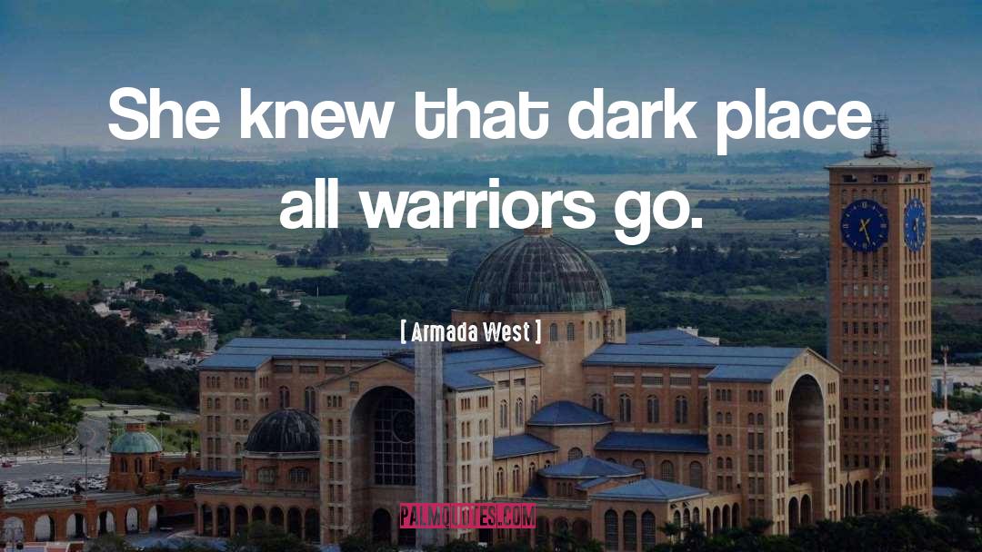 Gwarda Warriors quotes by Armada West
