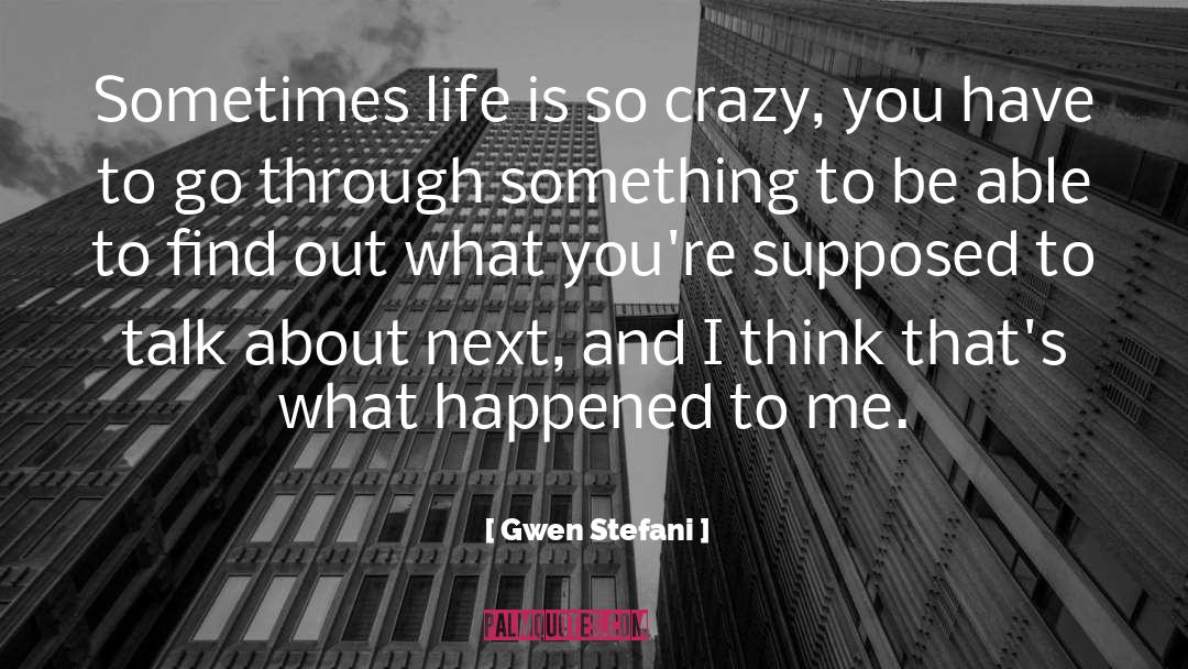 Gwen Stefani quotes by Gwen Stefani