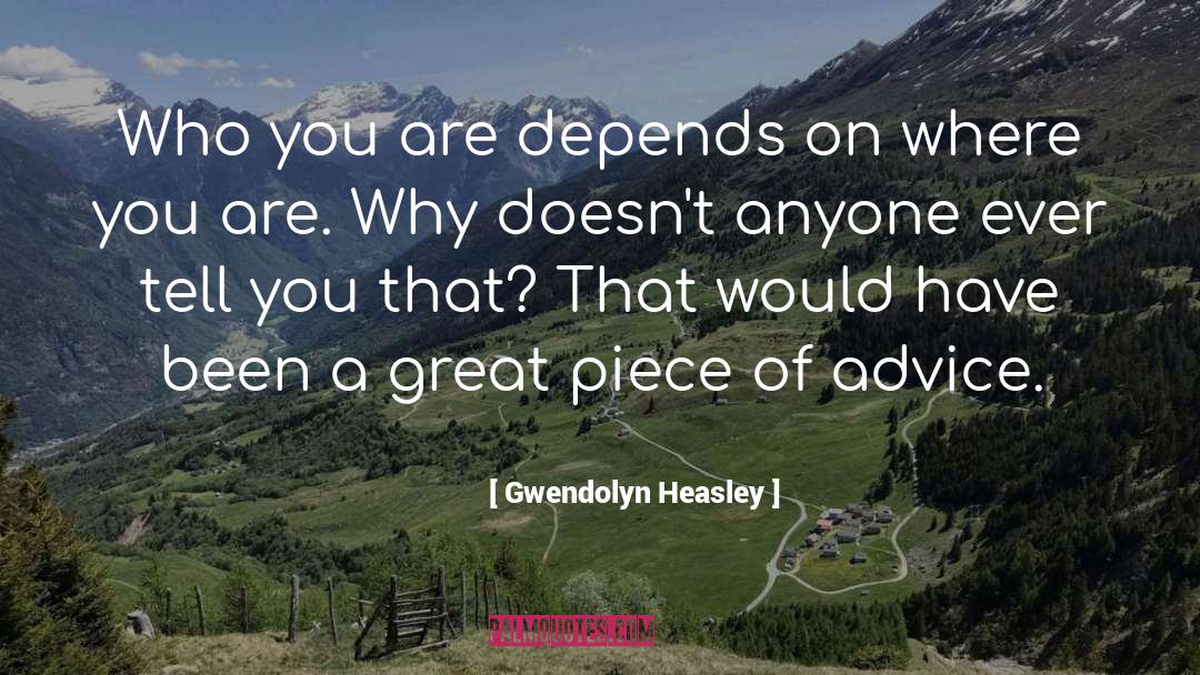 Gwendolyn quotes by Gwendolyn Heasley