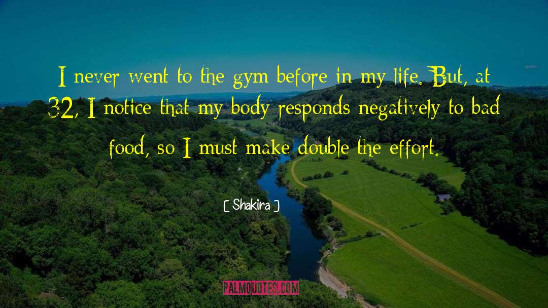 Gym Membership quotes by Shakira