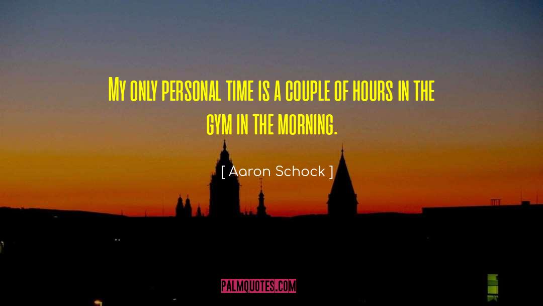 Gym Shoes quotes by Aaron Schock