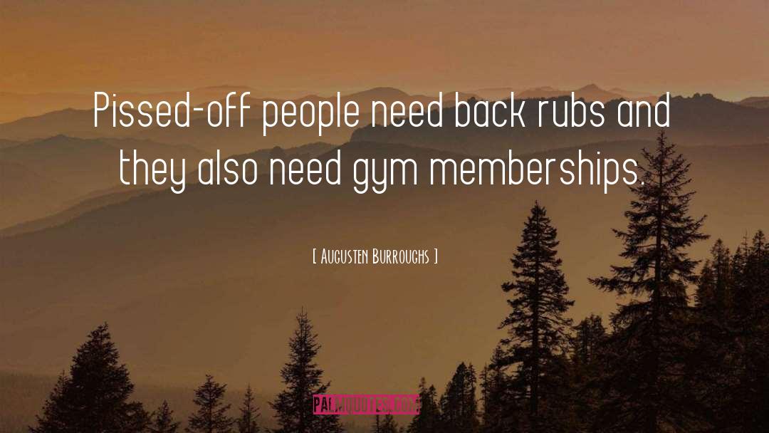 Gym Shoes quotes by Augusten Burroughs