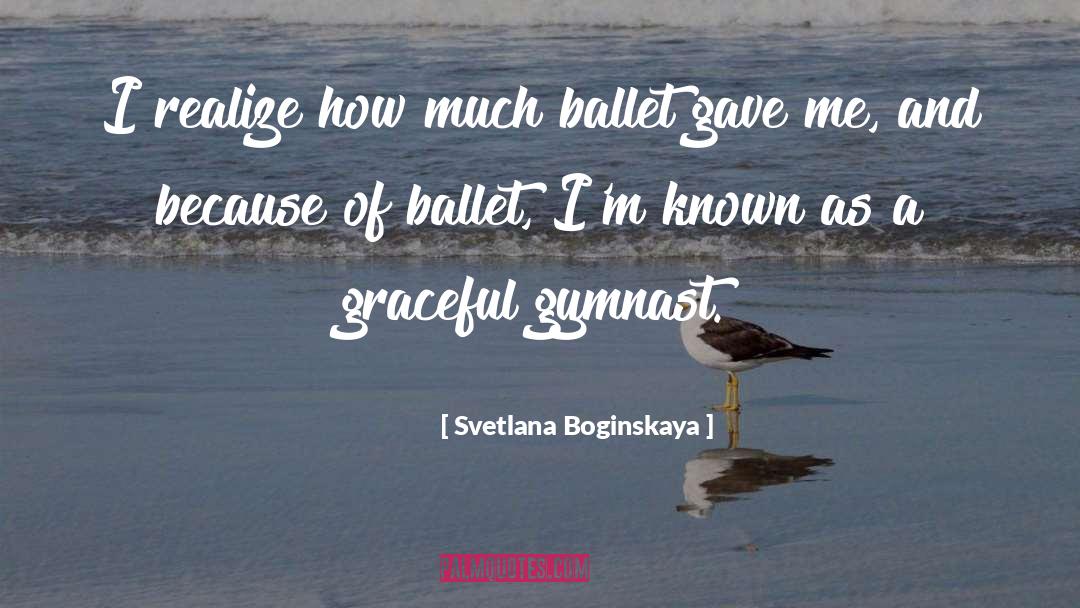 Gymnast quotes by Svetlana Boginskaya