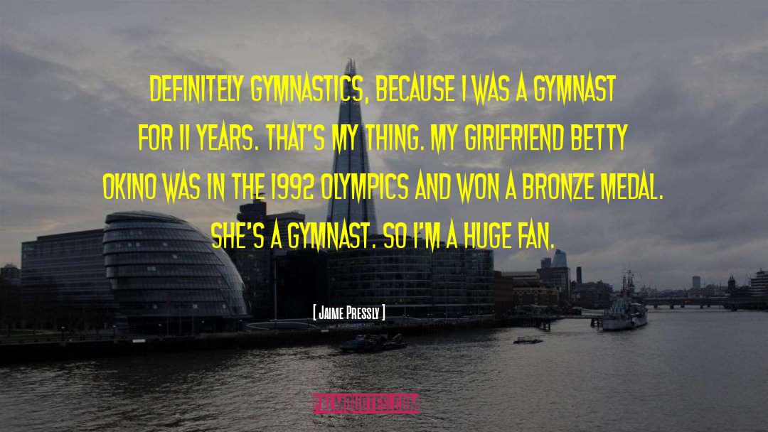 Gymnast quotes by Jaime Pressly