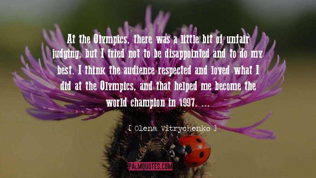 Gymnastics quotes by Olena Vitrychenko