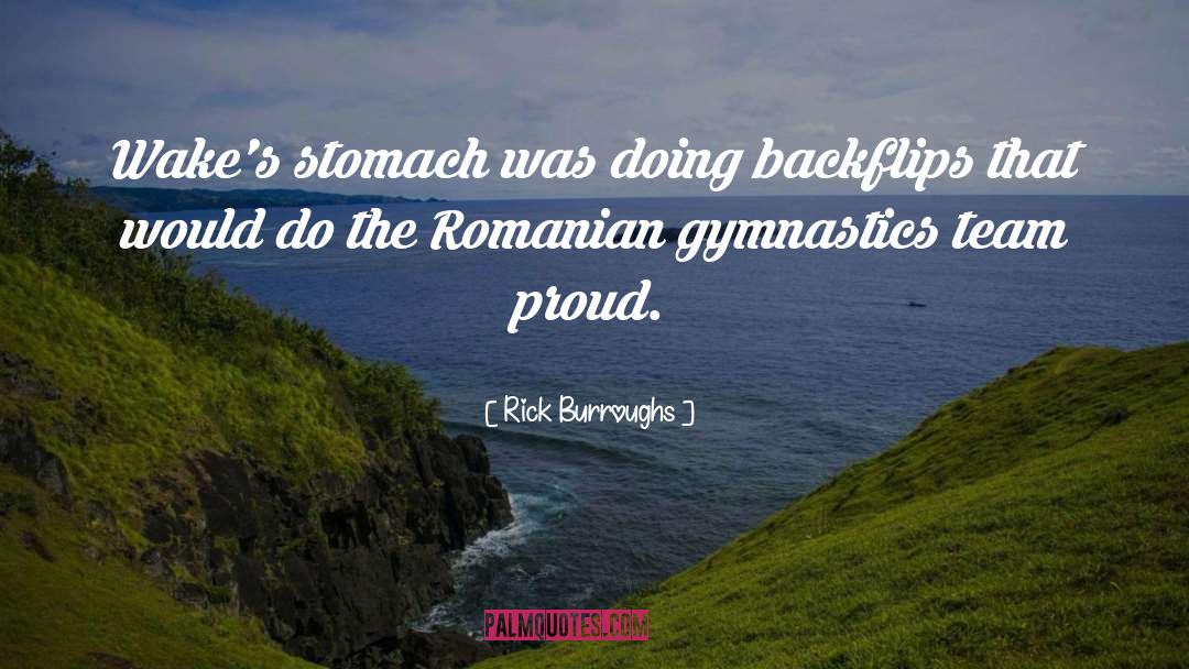 Gymnastics quotes by Rick Burroughs