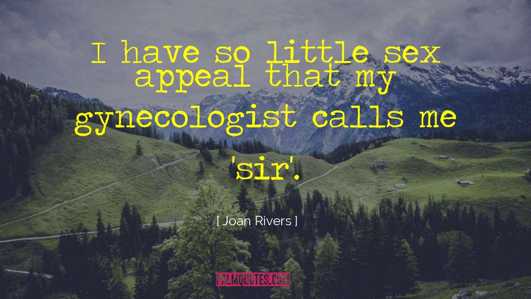 Gynecologists quotes by Joan Rivers