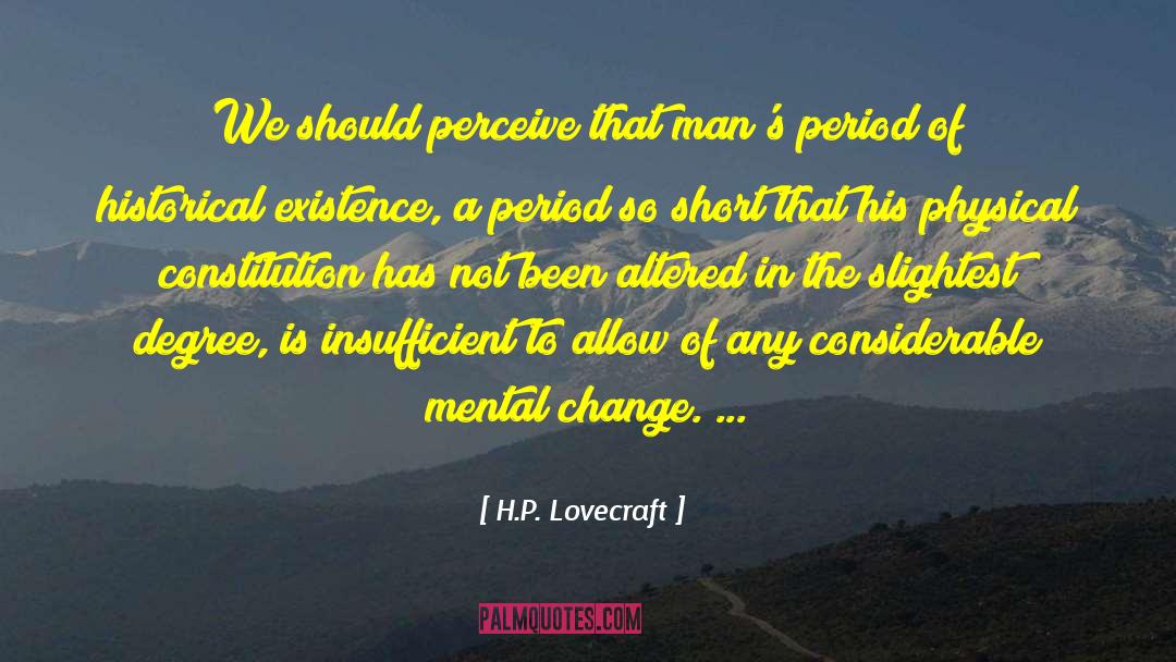 H P quotes by H.P. Lovecraft