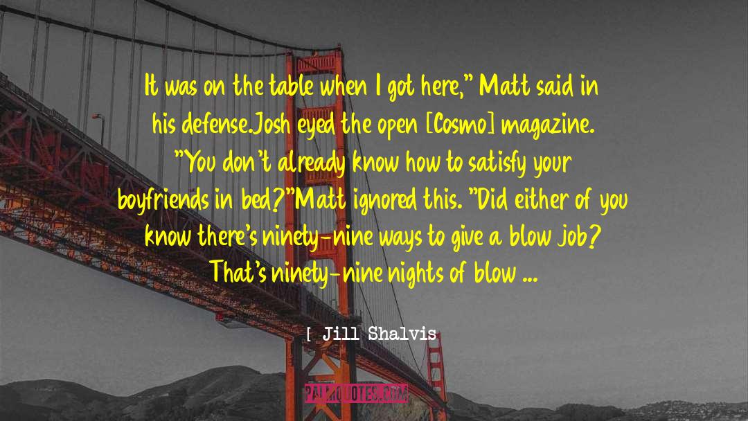 Ha quotes by Jill Shalvis