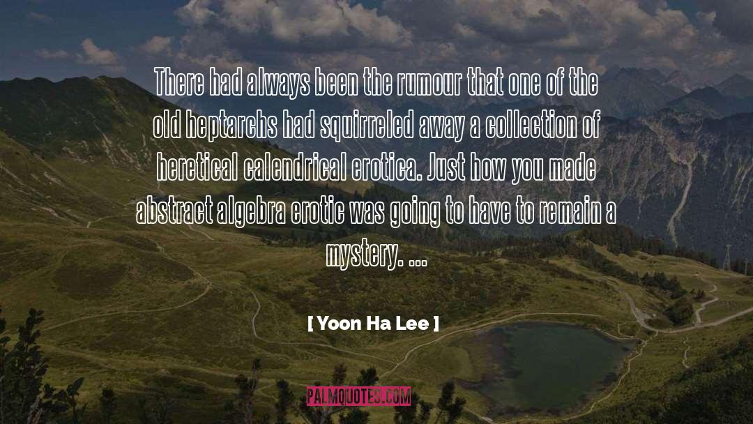 Ha quotes by Yoon Ha Lee