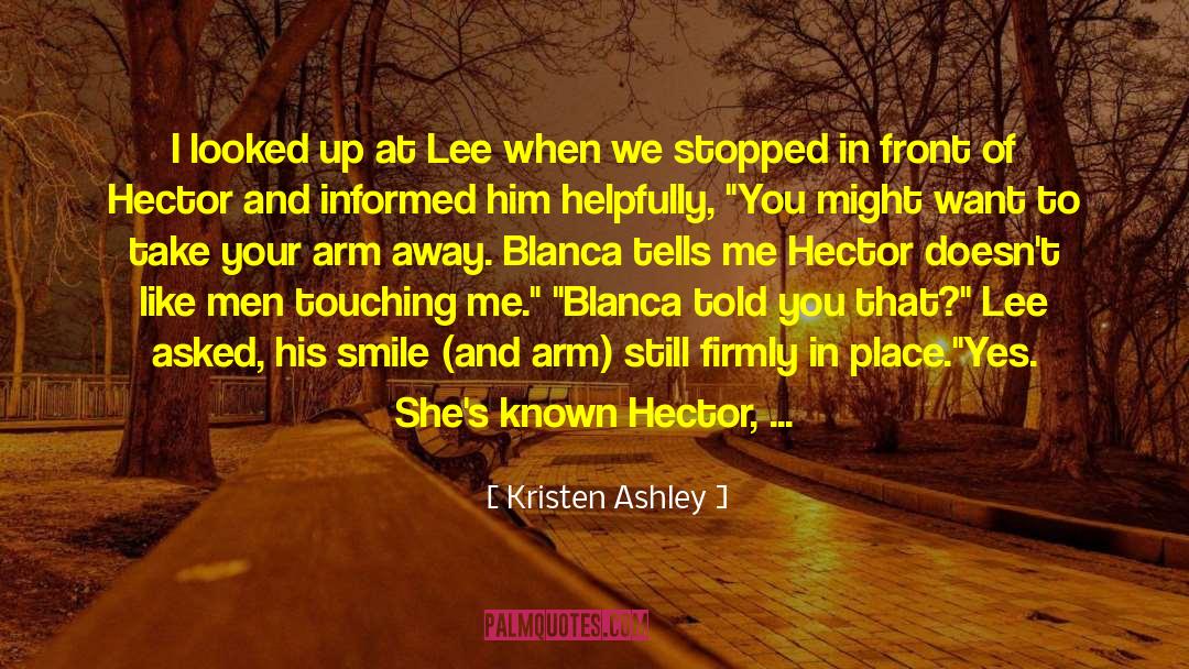 Habaneros Lees quotes by Kristen Ashley