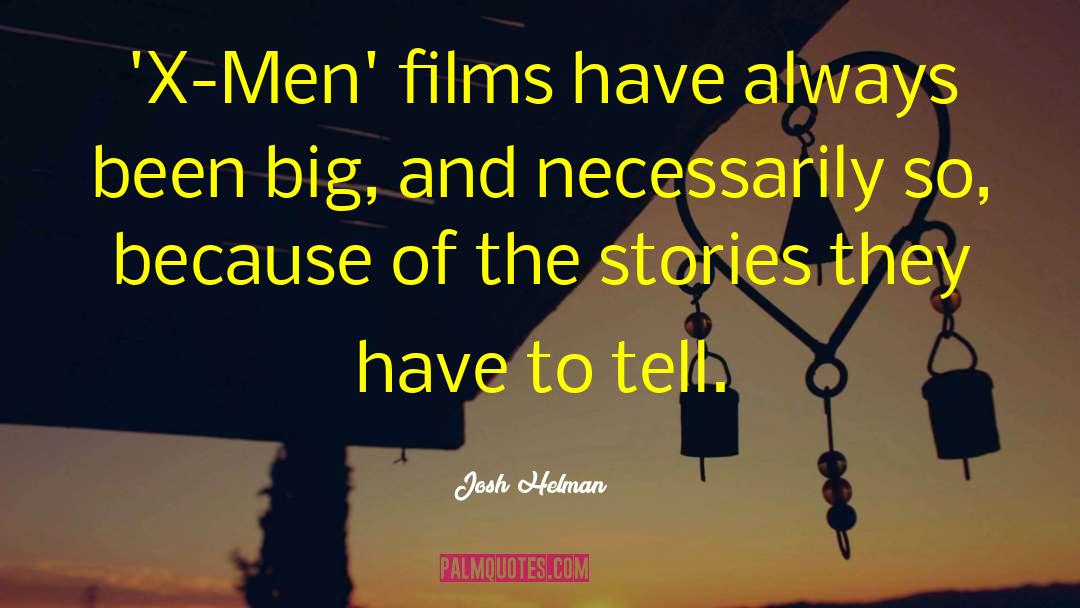 Habermann Film quotes by Josh Helman