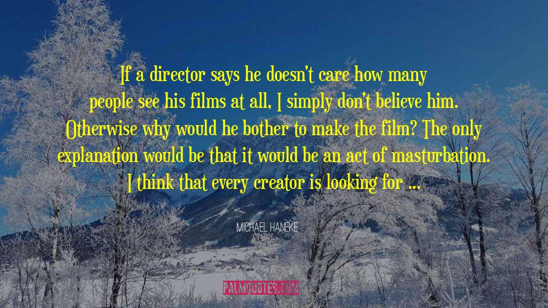 Habermann Film quotes by Michael Haneke