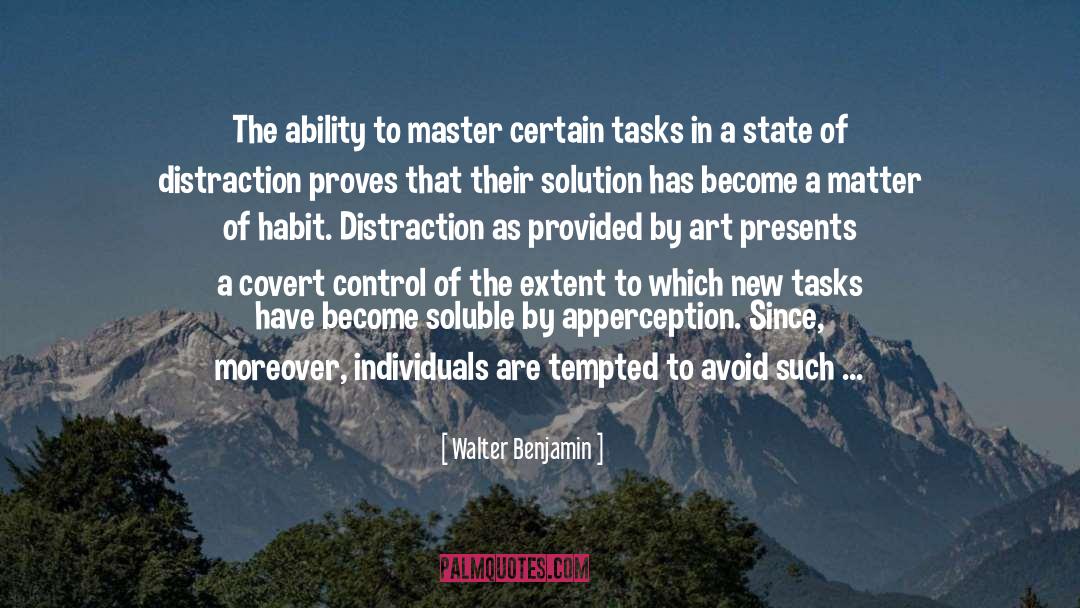 Habit Loop quotes by Walter Benjamin