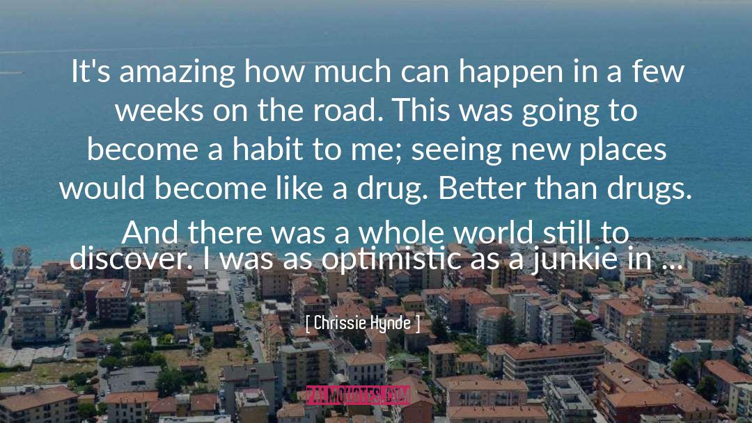 Habit Pattern quotes by Chrissie Hynde