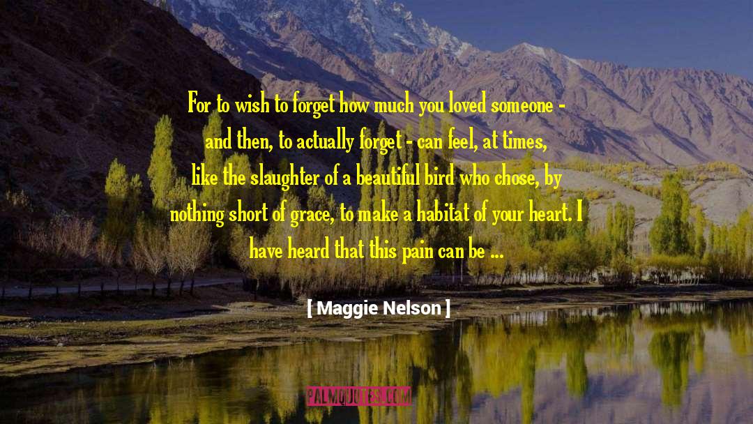 Habitat quotes by Maggie Nelson