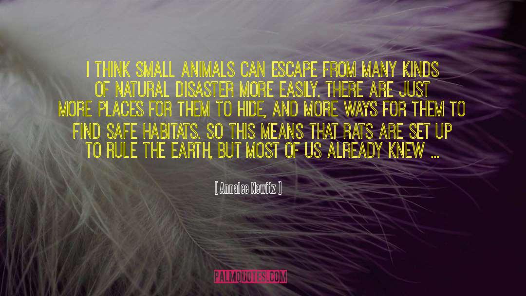 Habitats quotes by Annalee Newitz