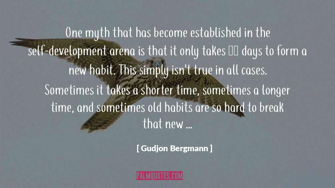 Habits Become Rituals quotes by Gudjon Bergmann