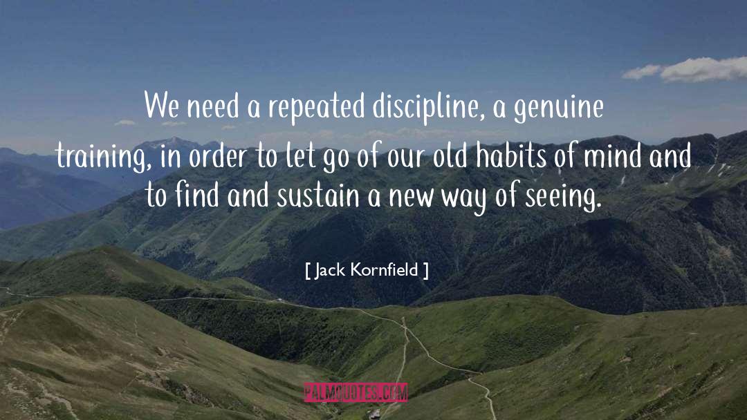 Habits Of Mind quotes by Jack Kornfield