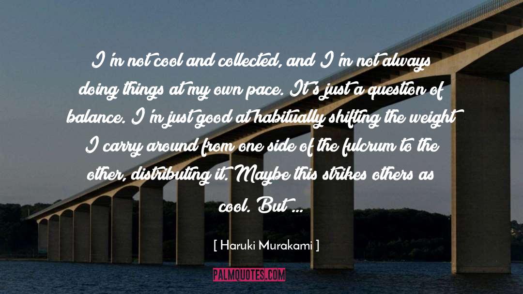 Habitually quotes by Haruki Murakami