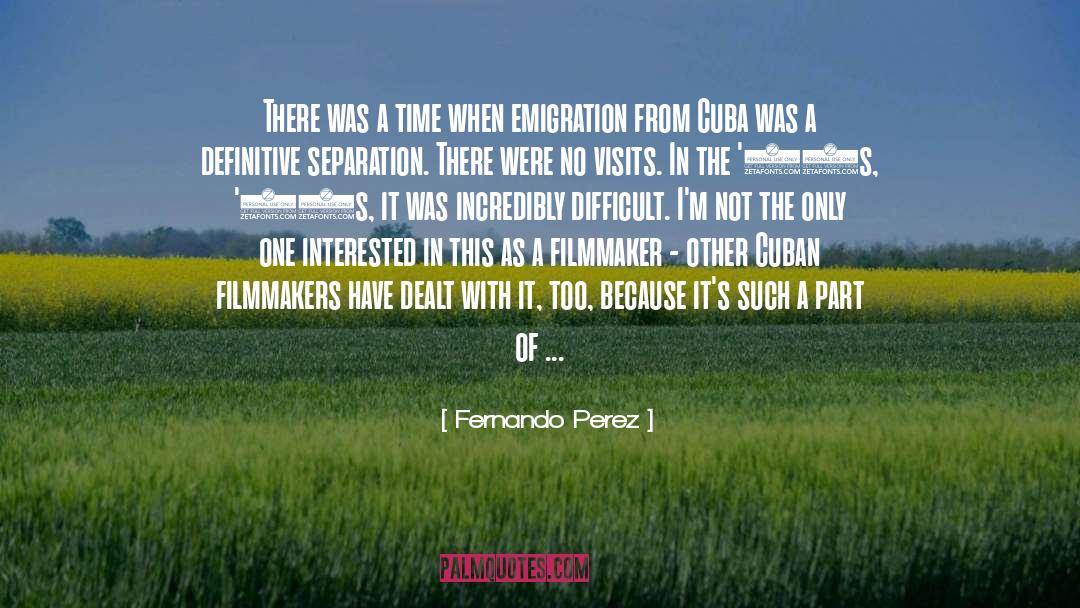 Hacemos Cuba quotes by Fernando Perez