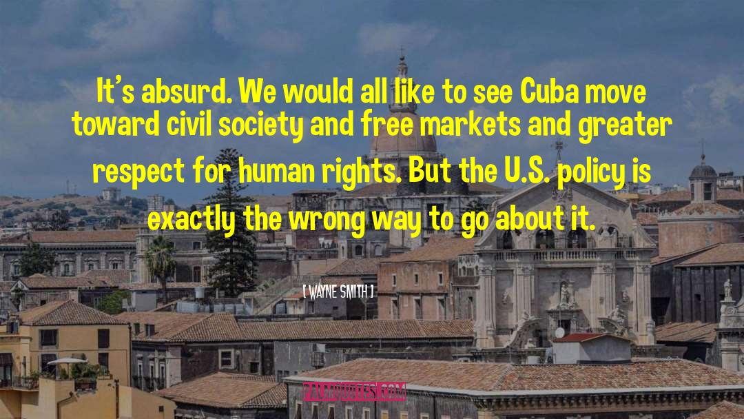 Hacemos Cuba quotes by Wayne Smith