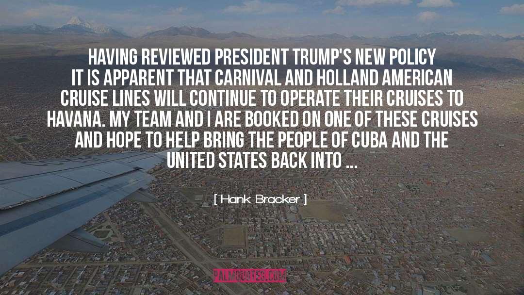 Hacemos Cuba quotes by Hank Bracker