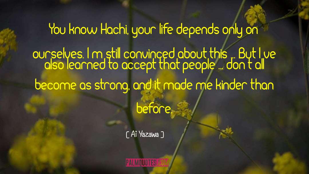 Hachi quotes by Ai Yazawa