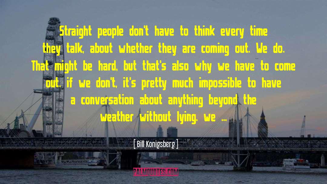 Hachinohe Weather quotes by Bill Konigsberg