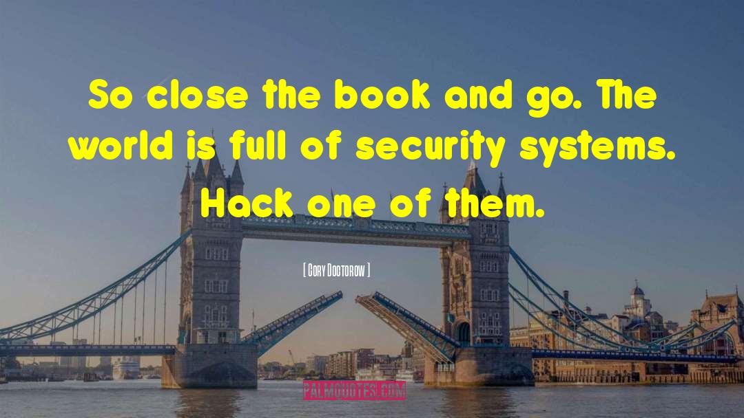 Hack quotes by Cory Doctorow