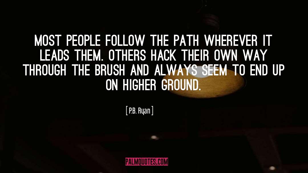 Hack quotes by P.B. Ryan