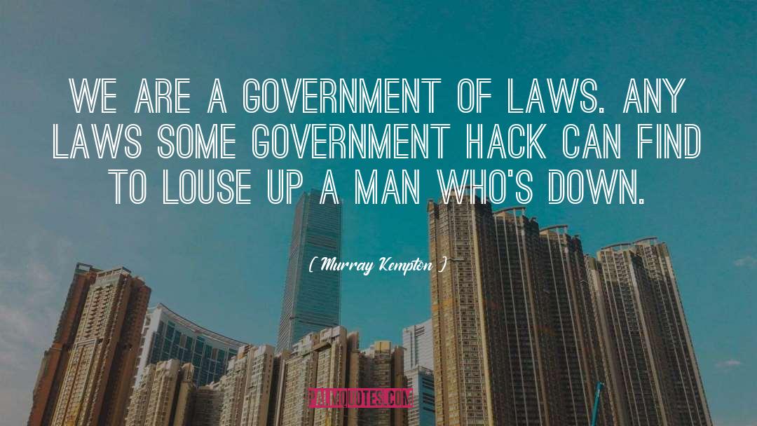 Hack quotes by Murray Kempton