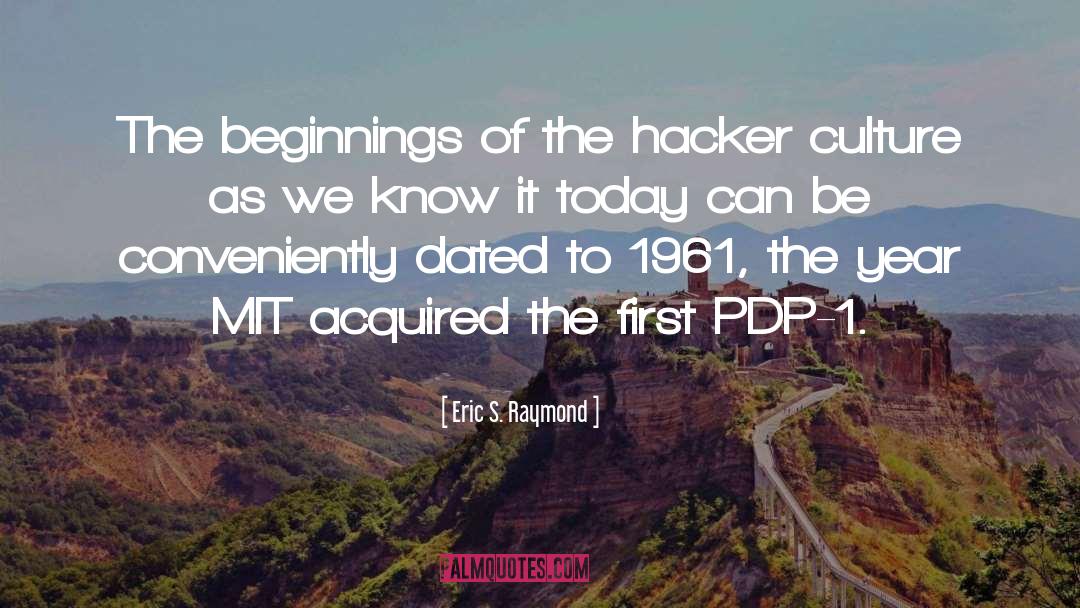 Hacker quotes by Eric S. Raymond