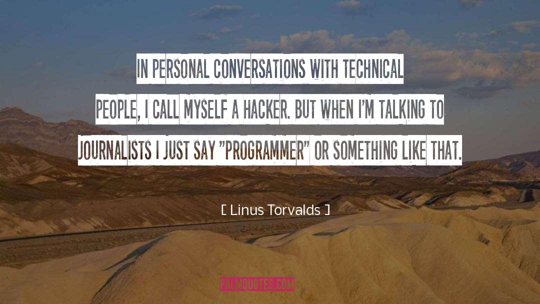 Hacker quotes by Linus Torvalds