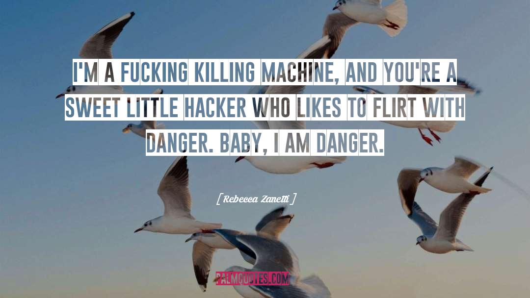 Hacker quotes by Rebecca Zanetti