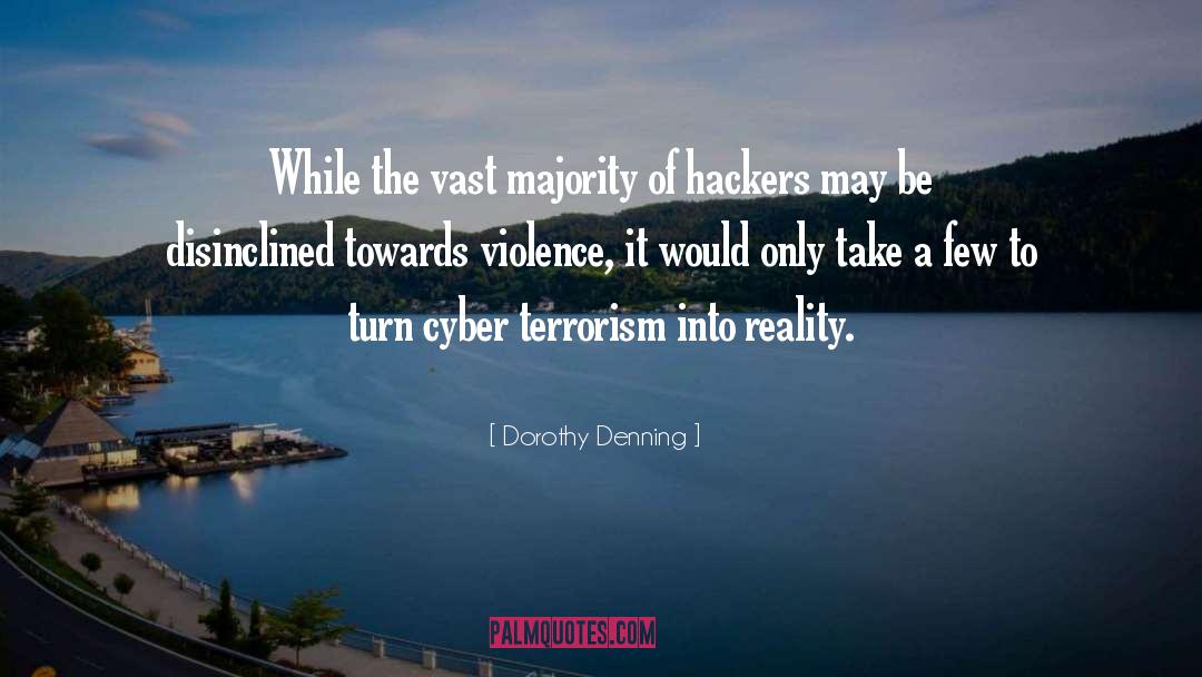 Hackers quotes by Dorothy Denning